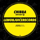 Chibba - Dope Beat