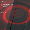 Tioan & Christopher Maison - Blitz