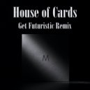 DJ Trendsetter  - House of Cards