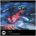 MITIN - The Underground