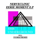 Nerveclinic - Eeerie Moment