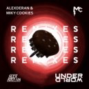 Alexderan & Miky Cookies - Underworld