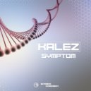 Kalez - Symptom