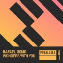Rafael Osmo - Wonders With You