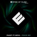 Paket feat. Neva - Teach Me
