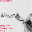 Classic Hertz - Morike Lieder 53.Abschied