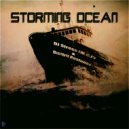 DJ Stress (M.C.P) & Dmitrii Rostunov - Storming Ocean