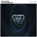 Madmess - Live and Breathe