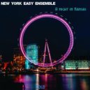 New York Easy Ensemble - About To Solve It