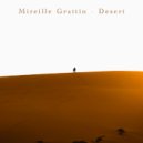 Mireille Grattin - Desert