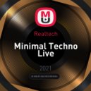 Realtech - Minimal Techno Live