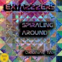 Extazzzers - Spiraling Around
