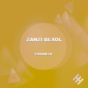 Zanzi Bexol - Phoneix