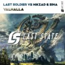Last Soldier & Nikzad & Sina - Valhalla
