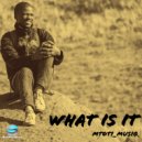 mtoti_musiq - What Is It