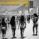 Pedro Pacheco - The Summer Edition #3