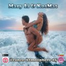Mary Li & KosMat - Trance Atmosphere #5