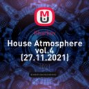 Kharkov - House Atmosphere vol.4 (27.11.2021)