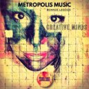 Bonnie Legion & Metropolis Music - Creative Minds