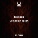 Nekero - Campaign epoch