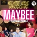 Beatz Hive - Maybee