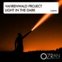 Vahrenwald Project - Light In The Dark