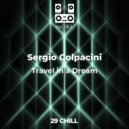 Sergio Colpacini - Travel in a Dream