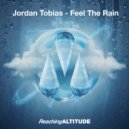 Jordan Tobias - Feel The Rain