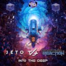Jeto & Positive Reaction - Into the Deep