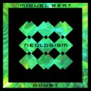Miguel Beat - Doubt