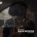 RAAMIS - Kaise Batayen