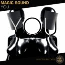 Magic Sound - You