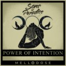 Mellodose & Sons of Paradise - Means the Most