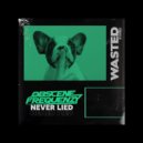Obscene Frequenzy - Never Lied