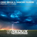 Cenk Eroge & Sancar Yildirim - Perfect Storm