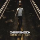 Cybershock - Running The Streets