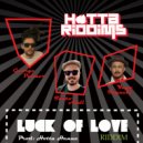 Hotta Henne - Luck Of Love Version