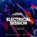 Dj Andrey Bozhenkov - Electrical Session #221