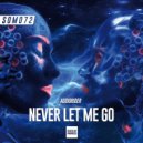 Audiorider - Never Let me Go