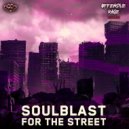 Soulblast - Be a Star
