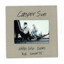Casper Sun & Sunroof95 - Million Dollar Babies (feat. Sunroof95)