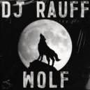 Dj Rauff - Wolf
