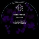 Mario Franca - So Good