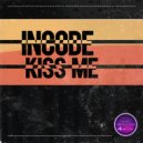 Incode - Kiss Me