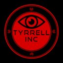 Tyrrell Inc - Replicant