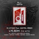 Dj Athan' Feat. Cástel Órizo - Lycáon (The Myth)