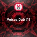 Maximoff - Voices Dub