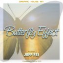Jeff (FSI) - Butterfly Effect