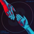 Lowco & Left/Right - Lift Me Up