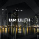 IAM LILITH - Graal Radio Faces (24.01.2023)
